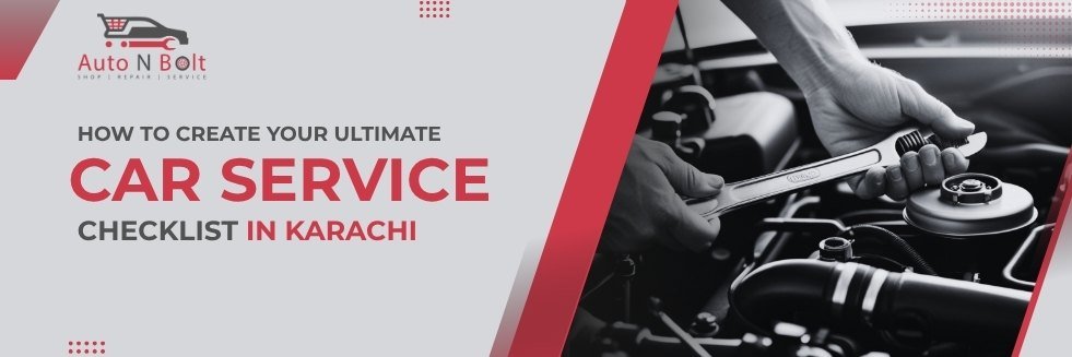 Driver reviewing a car service checklist in Karachi for regular vehicle maintenance