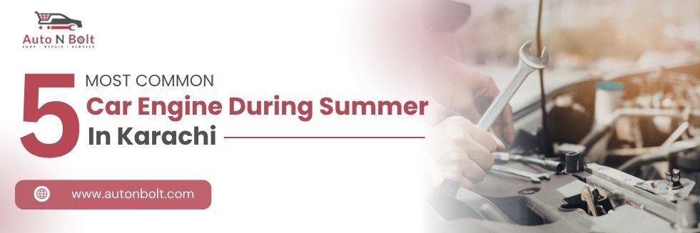 Feature image of most common car engine problems in Karachi during summer